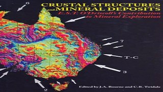 Read Crustal Structures and Mineral Deposits  E S T  O Driscoll s Contribution to Mineral