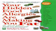 Download Your Hidden Food Allergies Are Making You Fat   The ALCAT Food Sensitivities Weight Loss