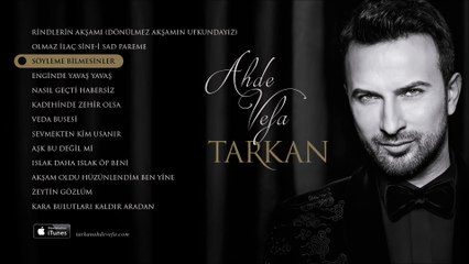 TARKAN - Söyleme Bilmesinler 2016