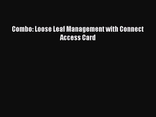 Download Combo: Loose Leaf Management with Connect Access Card PDF Online