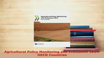 PDF  Agricultural Policy Monitoring and Evaluation 2014 OECD Countries Download Full Ebook