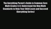 Read The Everything Parent's Guide to Common Core Math Grades 6-8: Understand the New Math