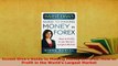 Download  Invest Divas Guide to Making Money in Forex How to Profit in the Worlds Largest Market Download Full Ebook