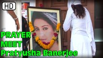 Prayer Meet Of Actress Pratyusha Banerjee