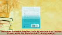 PDF  Dreaming Yourself Awake Lucid Dreaming and Tibetan Dream Yoga for Insight and  Read Online