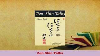 Download  Zen Shin Talks  Read Online
