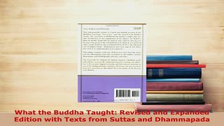 Download  What the Buddha Taught Revised and Expanded Edition with Texts from Suttas and Dhammapada  EBook