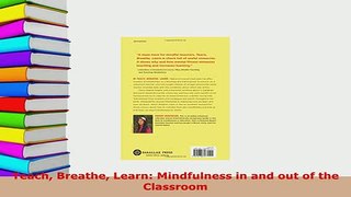 PDF  Teach Breathe Learn Mindfulness in and out of the Classroom Free Books
