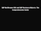 Read SAP NetWeaver BW and SAP BusinessObjects: The Comprehensive Guide Ebook Online