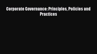 Read Corporate Governance: Principles Policies and Practices Ebook Free