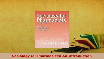 PDF  Sociology for Pharmacists An Introduction Free Books