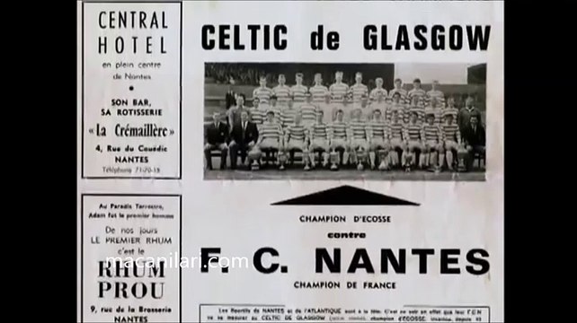 07.12.1966 - 1966-1967 European Champion Clubs' Cup 2nd Round 2nd Leg Celtic FC 3-1 FC Nantes