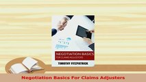Download  Negotiation Basics For Claims Adjusters Download Full Ebook