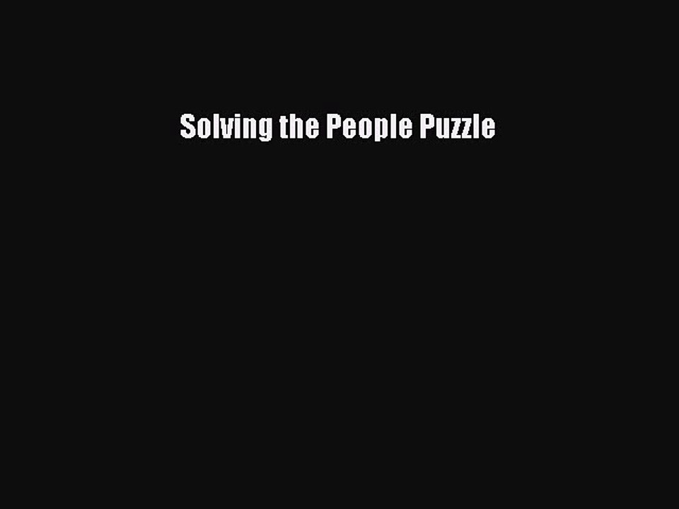 Read Solving the People Puzzle Ebook Free