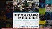 Improvised Medicine Providing Care in Extreme Environments