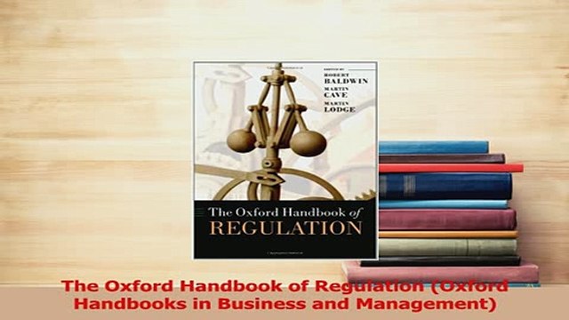 Read The Oxford Handbook of Regulation Oxford Handbooks in Business and Management Ebook Free