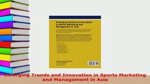 PDF  Emerging Trends and Innovation in Sports Marketing and Management in Asia Ebook