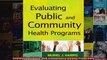 Evaluating Public and Community Health Programs