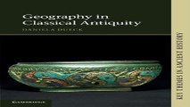 Download Geography in Classical Antiquity  Key Themes in Ancient History