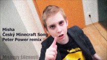 Misha - Český Minecraft Song (PP remix)