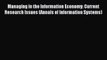Read Managing in the Information Economy: Current Research Issues (Annals of Information Systems)