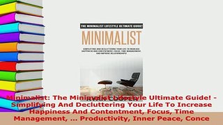 PDF  Minimalist The Minimalist Lifestyle Ultimate Guide  Simplifying And Decluttering Your Download Online