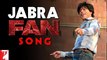 Jabra Fan HD Video Song - Shah Rukh Khan - #FanAnthem - HDENtertainment