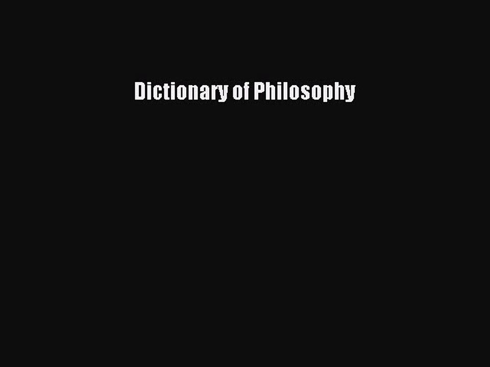 Download Dictionary of Philosophy Free Books