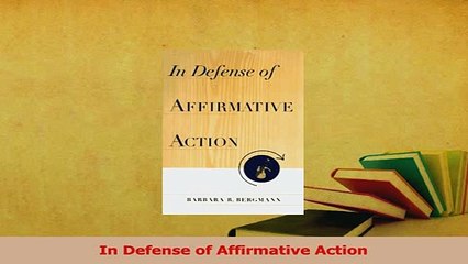 Read  In Defense of Affirmative Action Ebook Free