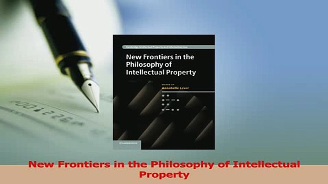 Read  New Frontiers in the Philosophy of Intellectual Property Ebook Free