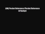 Read LINQ Pocket Reference (Pocket Reference (O'Reilly)) Ebook Free