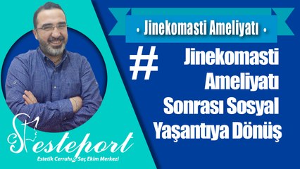 Jinekomasti Sonrası Normal Hayata Dönüş