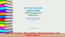 PDF  Applied System Simulation Methodologies and Applications Read Online