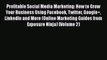 Free [PDF] Downlaod Profitable Social Media Marketing: How to Grow Your Business Using Facebook