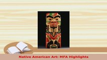 Download  Native American Art MFA Highlights Read Full Ebook