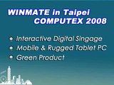 Winmate Interactive Digital Signage in Computex 2008