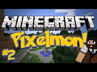 Pixelmon (Minecraft Pokemon Mod) Server Lets Play Ep.2 WE GOT BALLS!