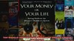 Your Money or Your Life Strong Medicine for Americas Health Care System