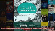 Health Communication Strategies for Developing Global Health Programs