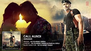 CALL AUNDI Full Song _ ZORAWAR 2016 _ Yo Yo Honey Singh _ Latest Punjabi Song 20