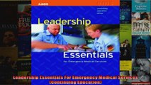Leadership Essentials For Emergency Medical Services Continuing Education