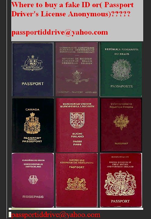 Bay real fake passports,ID ,Green card,and other documents .contact : henrykane@email.com