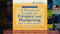 A Practical Guide to Finance and Budgeting Skills for Nurse Managers Second Edition Core