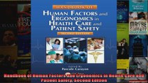 Handbook of Human Factors and Ergonomics in Health Care and Patient Safety Second Edition