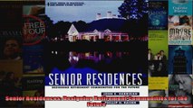 Senior Residences Designing Retirement Communities for the Future