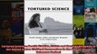 Tortured Science Health Studies Ethics and Nuclear Weapons in the United States Critical