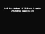 K-ON! Azusa Nakano 1/8 PVC Figure Pre-order: 7/2010 [Toy] (japan import)
