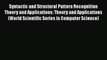 Read Syntactic and Structural Pattern Recognition Theory and Applications: Theory and Applications