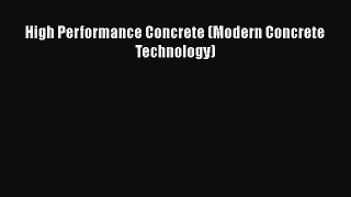 Read High Performance Concrete (Modern Concrete Technology) PDF Online