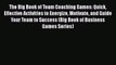 [PDF] The Big Book of Team Coaching Games: Quick Effective Activities to Energize Motivate